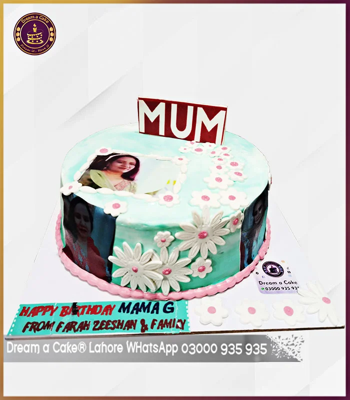 Unmatched Picture Cake for Mother’s Birthday in Lahore